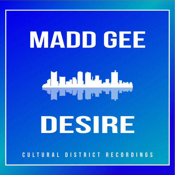 Madd Gee - Desire [CDR95]